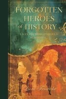 Liora Fenwicke - Forgotten Heroes of History, Häftad
