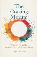 Priya Dhanvel - Craving Minute, Häftad