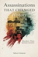 Sebren Colemont - Assassinations That Changed History, Häftad