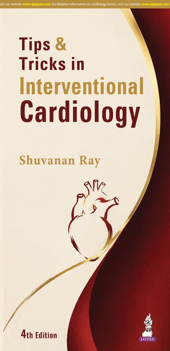 Shuvanan Ray - Tips & Tricks in Interventional Cardiology, Häftad