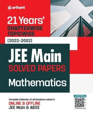 Experts Compilation - 21years Chapterwise Topicwise (2022-2002) Jee Main Solved Papers Mathematics, Häftad