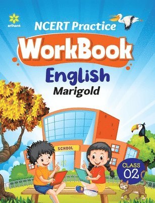 Emmanuel D'Souza, Gloria D'Souza - Ncert Practice Workbook English Marigold  Class 2nd, Häftad