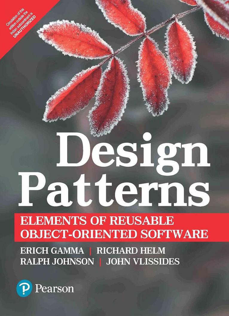 Erich Gamma, Richard Helm, Ralph Johnson, John Vlissides - Design Patterns, Häftad