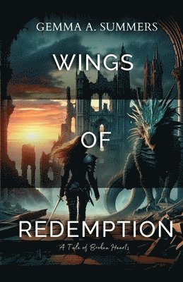 Gemma A Summers, Gureesha Singh - Wings of Redemption, Häftad