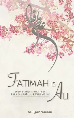 Ali Qahramani - Fatimah is Ali, Övrigt. Tillgänglighet: Lägg i varukorg