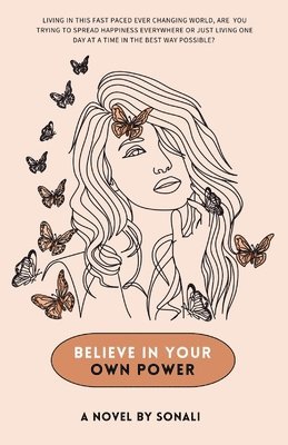 Sonali - Believe in your own power, Häftad