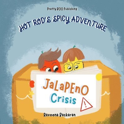 Raveena Baskaran - Hot Rod's Spicy Adventure - Jalapeno Crisis, Häftad. Tillgänglighet: Lägg i varukorg