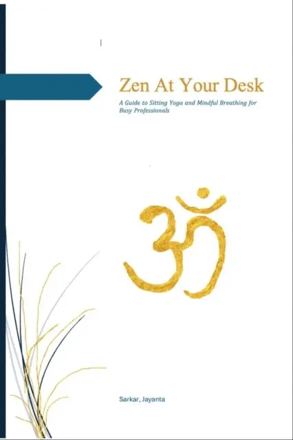 Jayanta Sarkar - Zen at Your Desk, E-bok. Tillgänglighet: Lägg i varukorg