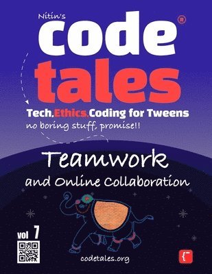 Nitin Gambhir - Code Tales, Vol 7 : Teamwork and Online Collaboration, Häftad. Tillgänglighet: Lägg i varukorg