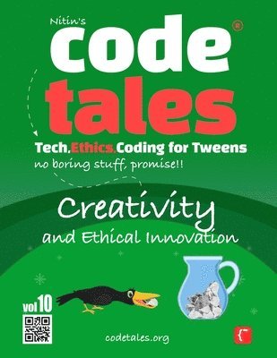 Nitin Gambhir - Code Tales, Vol 10 : Creativity and Ethical Innovation, Häftad. Tillgänglighet: Lägg i varukorg