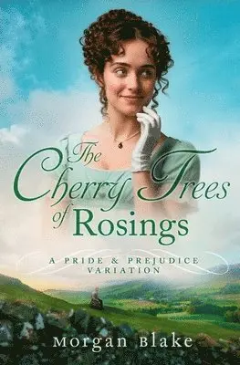 Morgan Blake - Cherry Trees of Rosings, Häftad. Tillgänglighet: Tillfälligt slut