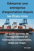 D�marrer une entreprise d'exportation depuis les �tats-Unis