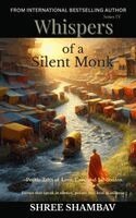 Whispers of a Silent Monk