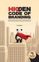P. Sharma - Hidden Code of Branding: Secret Science Behind Every Memorable Brand, Häftad