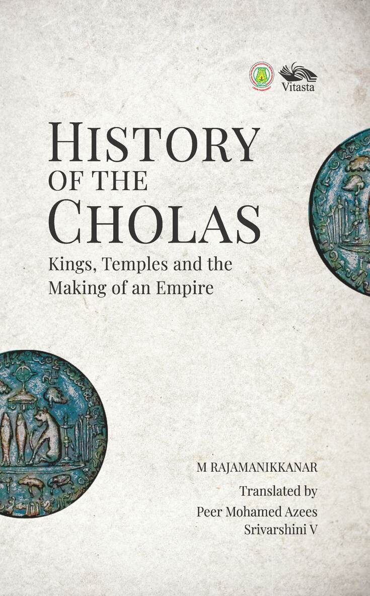 M. Rajamanikkanar - History of the Cholas Kings, Inbunden