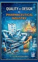 Venkateswarlu V - Quality by Design in Pharmaceutical Industry, Inbunden. Tillgänglighet: Lägg i varukorg