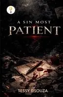 Tessy Dsouza - Sin Most Patient, Häftad. Tillgänglighet: Lägg i varukorg