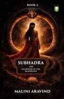 Malini Aravind - SUBHADRA: THE GUARDIAN OF THE BLOODLINE: BOOK 2, Häftad