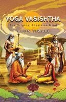 Arun Tiwari - Yoga Vasishtha, Häftad