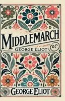 George Eliot - Middlemarch, Häftad. Tillgänglighet: Lägg i varukorg