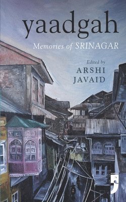 Yaadgah: Memories of Srinagar, Övrigt