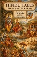 S M Mitra - Hindu Tales from the Sanskrit S M Mitra Paperback Edition Sasa Publishing Classic Series 2026, Häftad