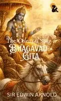 Sir Edwin Arnold - Celestial Song Or Bhagavad - Gita Sir Edwin Arnold Hardback Edition Sasa Publishing Classic Series 2026, Inbunden. Tillgänglighet: Lägg i varukorg