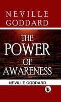 Neville Goddard - Power Of Awareness - HB (Edition1), Övrigt