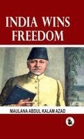 Maulana Abdul Kalam Azad - India Wins Freedom - HB (Edition1), Övrigt