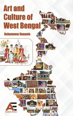 Sahanawaz Hussain - Art and Culture of West Bengal, Inbunden