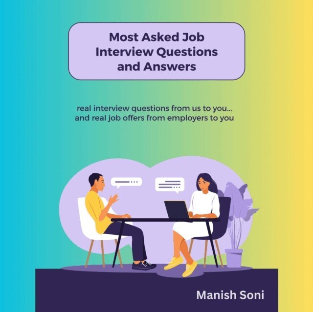 Soni Manish Soni - Most Asked Job Interview Questions and Answers, Ljudbok