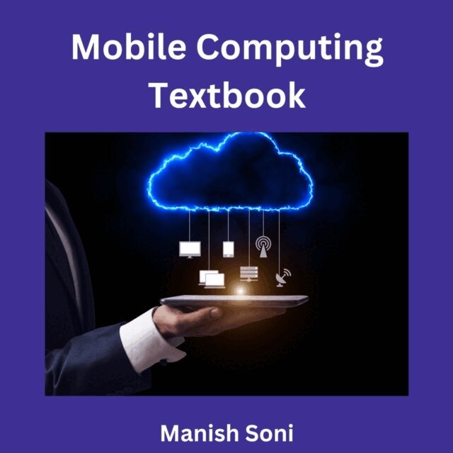 Soni Manish Soni - Mobile Computing Textbook, Ljudbok