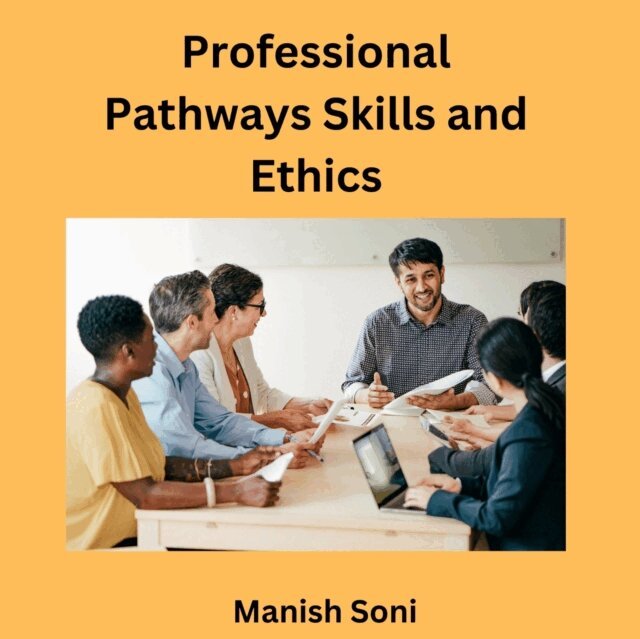 Soni Manish Soni - Professional Pathways Skills and Ethics, Ljudbok