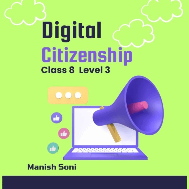 Soni Manish Soni - Digital Citizenship Class 8 Level 3, Ljudbok