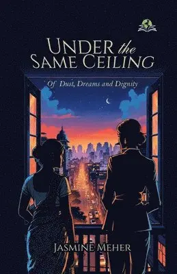 Jasmine Meher - Under the Same Ceiling, Häftad. Tillgänglighet: Lägg i varukorg