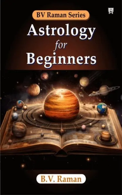 B.V. Raman - Astrology for Beginners, E-bok. Tillgänglighet: Lägg i varukorg
