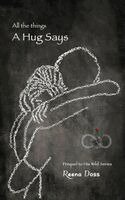 All The Things A Hug Says