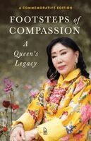 Footsteps of Compassion: A Queen's Legacy, Häftad