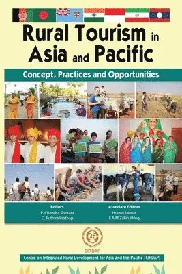 Chandra P Shekara, Puthira D Prathap - Rural Tourism in Asia and Pacific: Concept, Practices and Opportunities, Häftad. Tillgänglighet: Lägg i varukorg