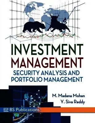 Madana Mohan M, Siva Reddy - Investment Management: Security Analysis and Portfolio Management, Inbunden. Tillgänglighet: Lägg i varukorg