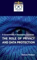 Dorcas Fadayo - E Governance in Developing Countries: The Role of Privacy and Data Protection_Int (Edition1), Inbunden. Tillgänglighet: Lägg i varukorg