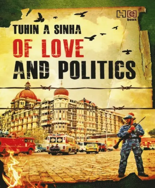 Tuhin A. Sinha - Of Love and Politics, E-bok. Tillgänglighet: Lägg i varukorg