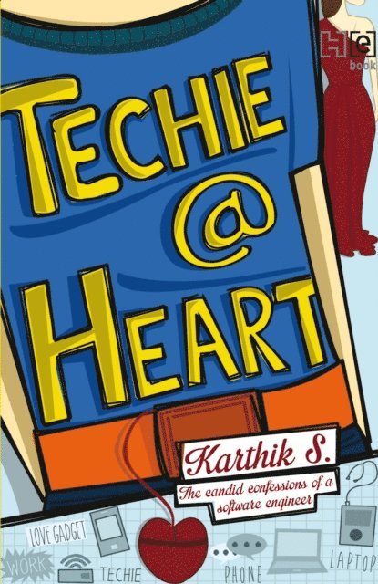 Karthik S. - Techie @ Heart, E-bok