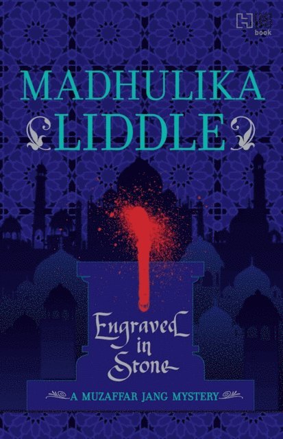 Madhulika Liddle - Engraved in Stone, E-bok