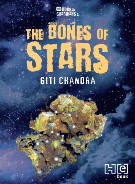 Giti Chandra - Bones of Stars, E-bok
