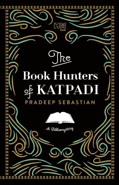Pradeep Sebastian - Book Hunters of Katpadi, E-bok. Tillgänglighet: Lägg i varukorg