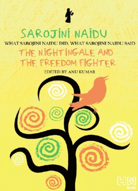 Anu Kumar - Sarojini Naidu, E-bok