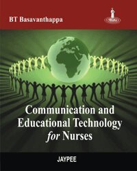BT Basavanthappa - Communication and Educational Technology for Nurses, Häftad