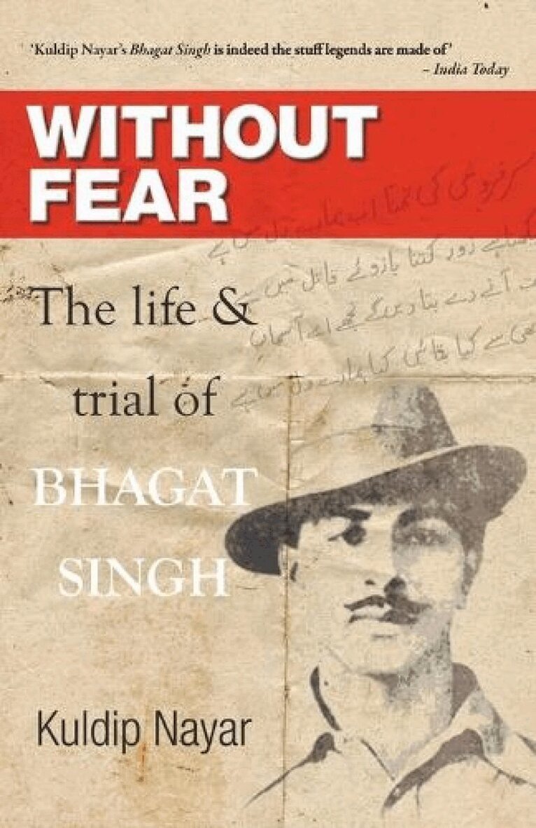 Kuldip Nayar - Without Fear, Häftad