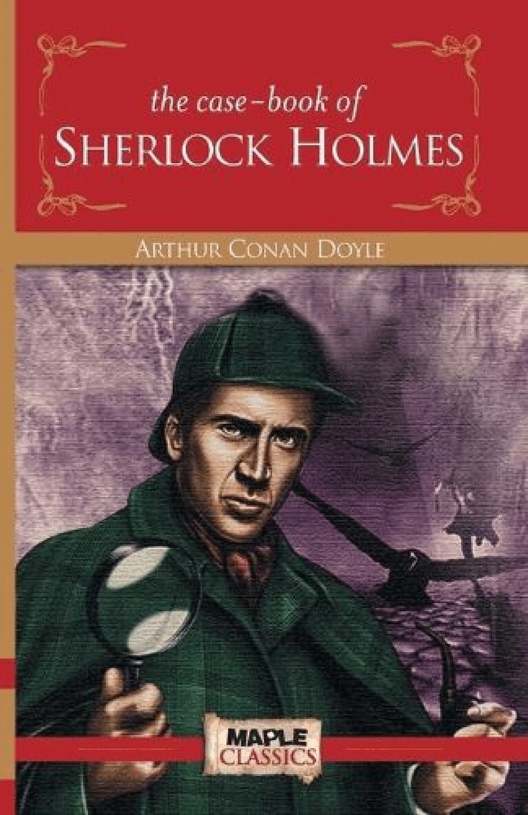 Arthur Conan Doyle - Case Book of Sherlock Holmes, Häftad
